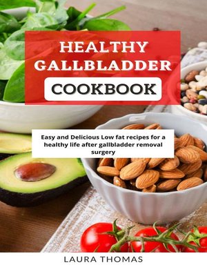 cover image of Healthy Gallbladder Cookbook